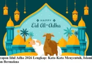 Kumpulan Gambar Ucapan Idul Adha 2026 Gratis, Twibbon dan Kartu Ucapan Penuh Makna
