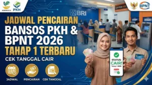 Bansos PKH BPNT Juni 2026: Jadwal Pencairan, Nominal, dan Cara Cek Penerima Terbaru
