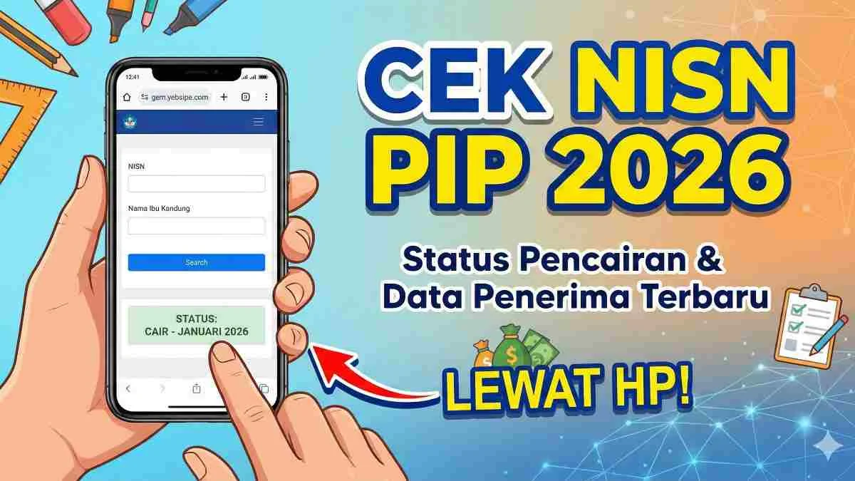Cek PIP Juni 2026 Lewat HP: Cara Mudah Mengecek Status Penerima Bantuan Pendidikan