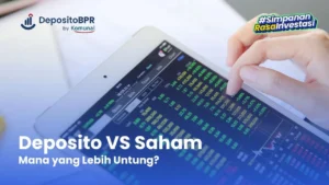 Investasi Saham vs Deposito: Mana yang Lebih Menguntungkan di Tahun 2026?
