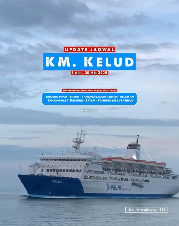 Jadwal Kapal KM Kelud Juni 2026: Rute Lengkap Jakarta-Batam-Karimun-Belawan