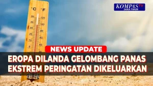 Eropa Dilanda Gelombang Panas Ekstrem, Suhu Tembus 40 Derajat Celsius