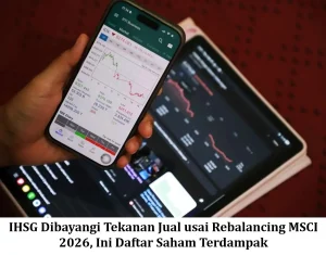 IHSG Anjlok 3,56%, Pasar Dibayangi Ancaman Penurunan Status MSCI